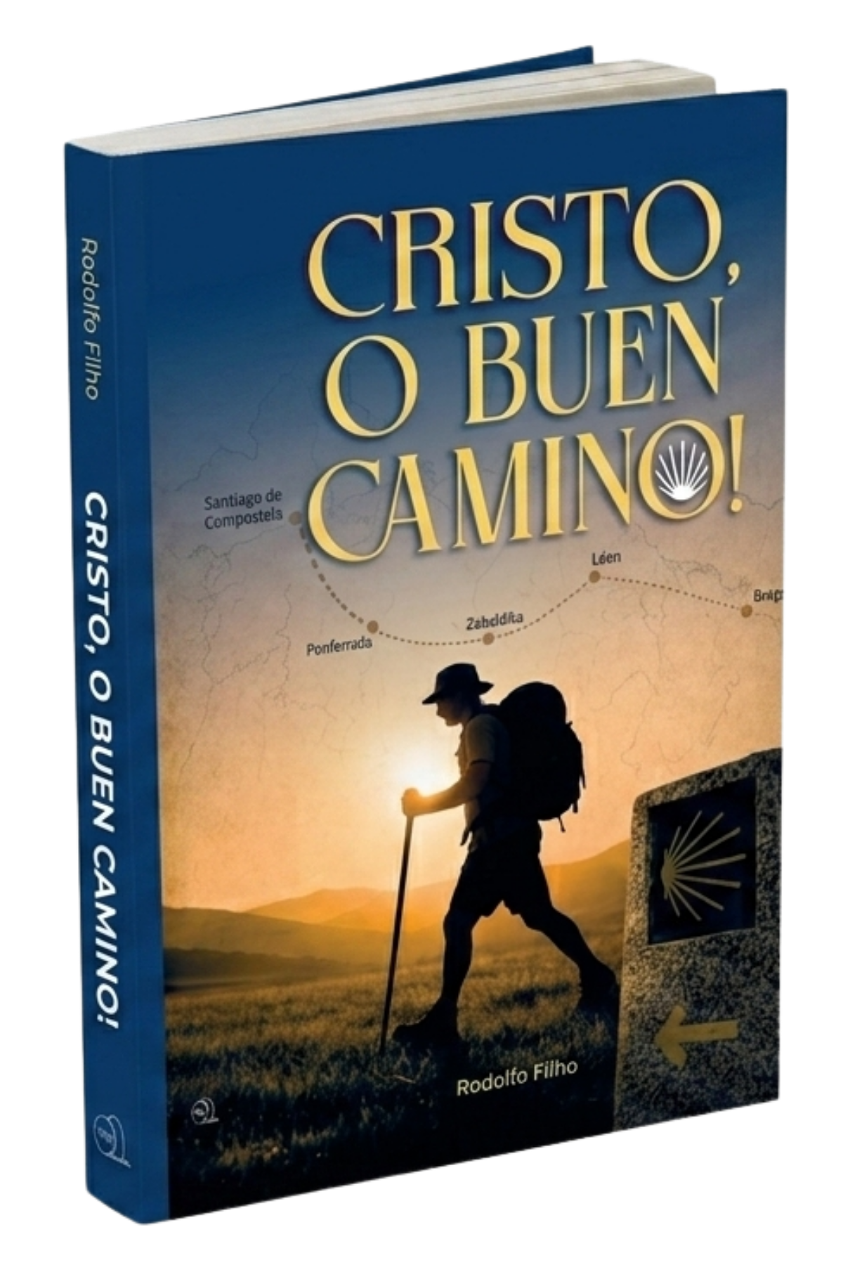 Livro Cristo, o Buen Camino!, de Rodolfo Filho